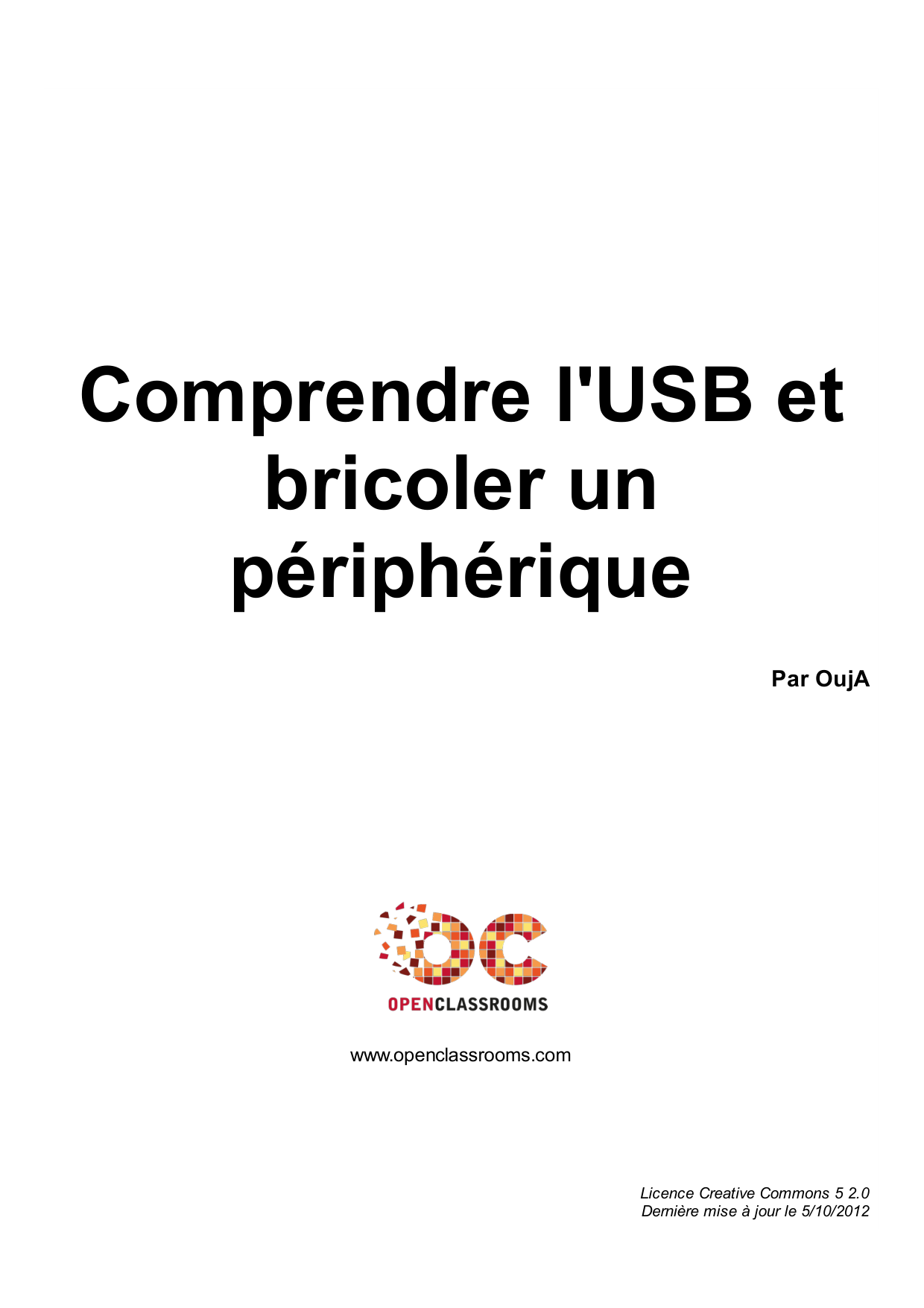 Comprendre l'USB et bricoler un périphérique