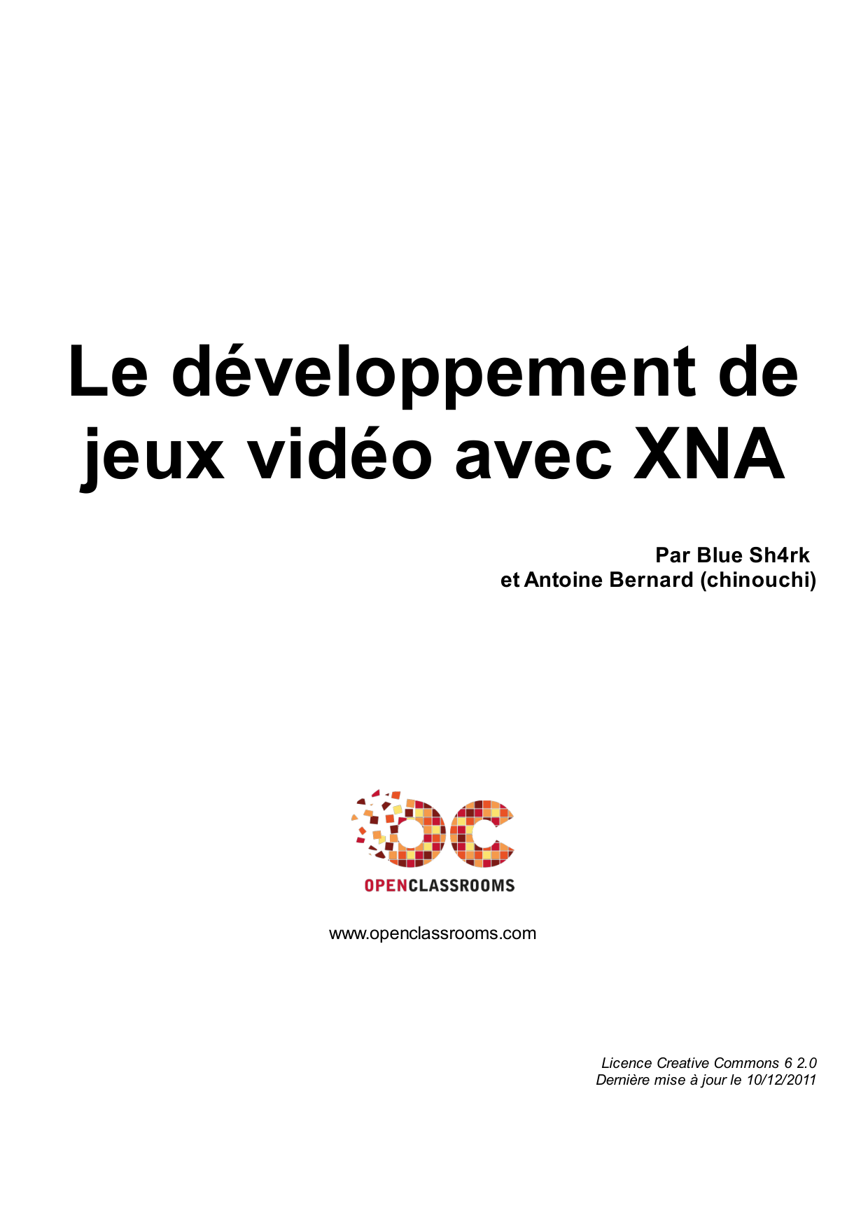 Le développement de jeux vidéo avec XNA